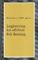 Engineering for Offshore Fish Farming