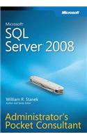 Microsoft(r) SQL Server(r) 2008 Administrator's Pocket Consultant