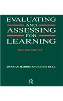 Evaluating and Assessing for Learning