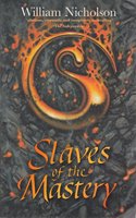 Slaves Of The Mastery (Vol 2 Wind On Fire)