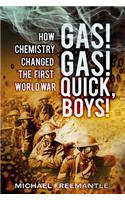 Gas! Gas! Quick, Boys