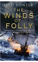 The Winds of Folly