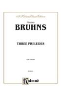 Three Preludes and Fugues