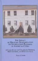 The Impact of Military Desegregation on Segregation Patterns in American Cities