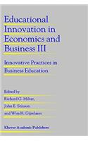 Educational Innovation in Economics and Business III