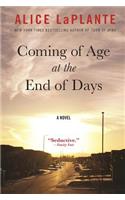 Coming of Age at the End of Days