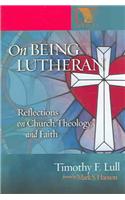 On Being Lutheran