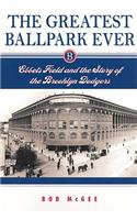 Greatest Ballpark Ever