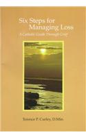 Six Steps for Managing a Loss