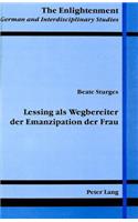 Lessing ALS Wegbereiter Der Emanzipation Der Frau