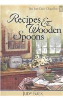 Recipes & Wooden Spoons