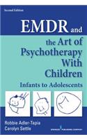 EMDR and the Art of Psychotherapy with Children