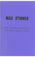 False Principle of Our Education