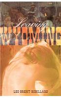 Leaving Wyoming