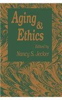 Aging and Ethics