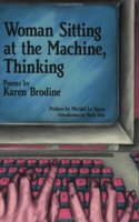 Woman Sitting at the Machine, Thinking