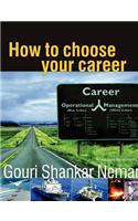 How to Choose Your Career