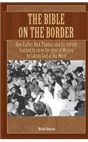 Bible on the Border