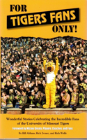 For Tigers Fans Only!