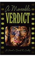 Moveable Verdict