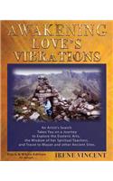 Awakening Love's Vibrations