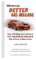 150 Tips For Better Gas Mileage