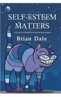Self-Esteem Matters