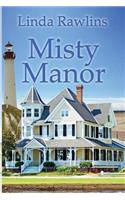 Misty Manor