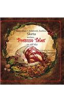 Possum Tales