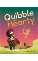 Quibble and Hearty