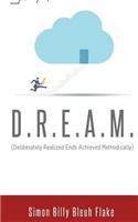 D.R.E.A.M.