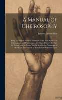 Manual of Cheirosophy