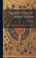 Writings of Mark Twain: Christian Science, With Notes Containing Corrections to Date