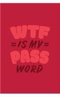 WTF Is My Password