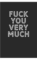 Fuck You Very Much