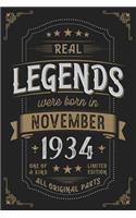 Real Legends were born in November 1934: Vintage Birthday Notebook - Great Individual Gift for Writing Notes, Scribble and Reminders lined 6x9 Inch 100 Pages