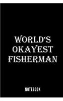 World's okayest Fisherman - Notebook