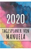 2020 Tagesplaner von Manuela: Personalisierter Kalender für 2020 mit deinem Vornamen