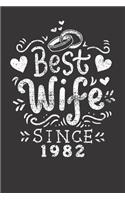 Notebook: Vintage Best Wife Since 1982 Gift College Ruled 6x9 120 Pages
