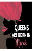 Queens Are Born In March