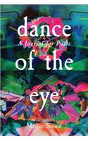 Dance of the Eye