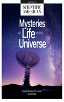 Mysteries of Life in the Universe