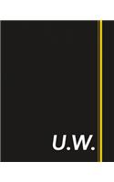 U.W.: Classic Monogram Lined Notebook Personalized With Two Initials - Matte Softcover Professional Style Paperback Journal Perfect Gift for Men and Women