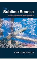 The Sublime Seneca