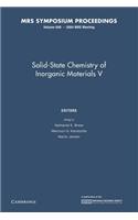 Solid-State Chemistry of Inorganic Materials V: Volume 848
