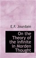 On the Theory of the Infinite in Morden Thought