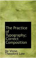 The Practice of Typography; Correct Composition