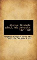 Alumn, Graduate School, Yale University, 1894-1920