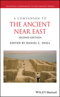 A Companion to the Ancient Near East