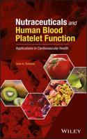 Nutraceuticals and Human Blood Platelet Function